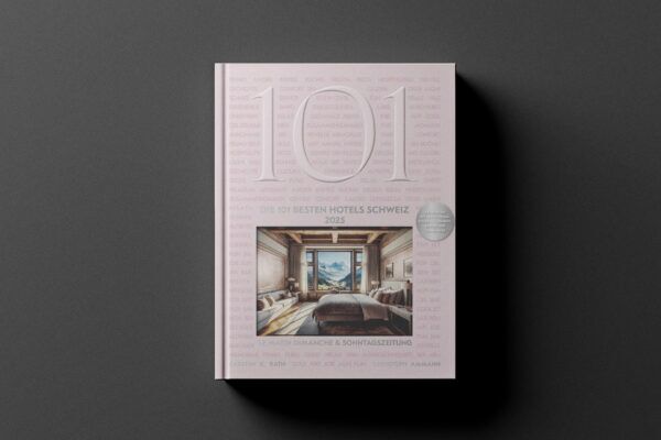 Coverbild von 101 beste Hotels Schweiz